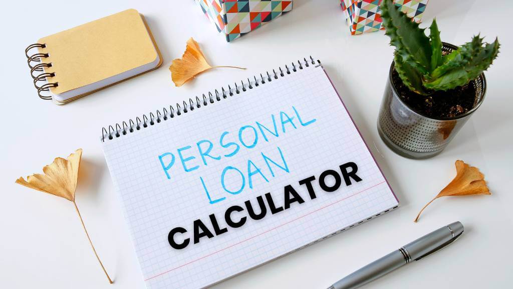 Personal loan Calculator India : पर्सनल लोन इंटरेस्ट और कैलकुलेटर एक विस्तृत गाइड